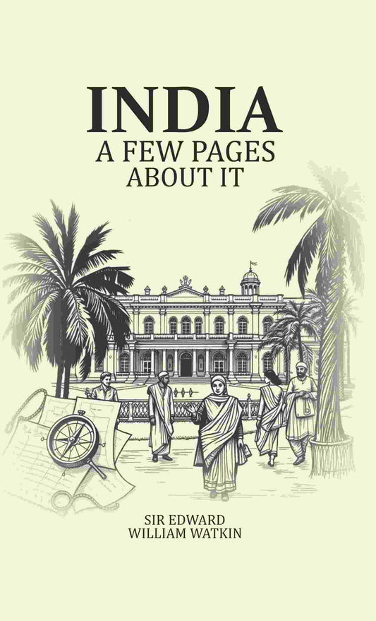 India A Few Pages About It - Gyan Books