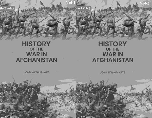 History of the War in Afghanistan 2 Vols. Set - Gyan Books 