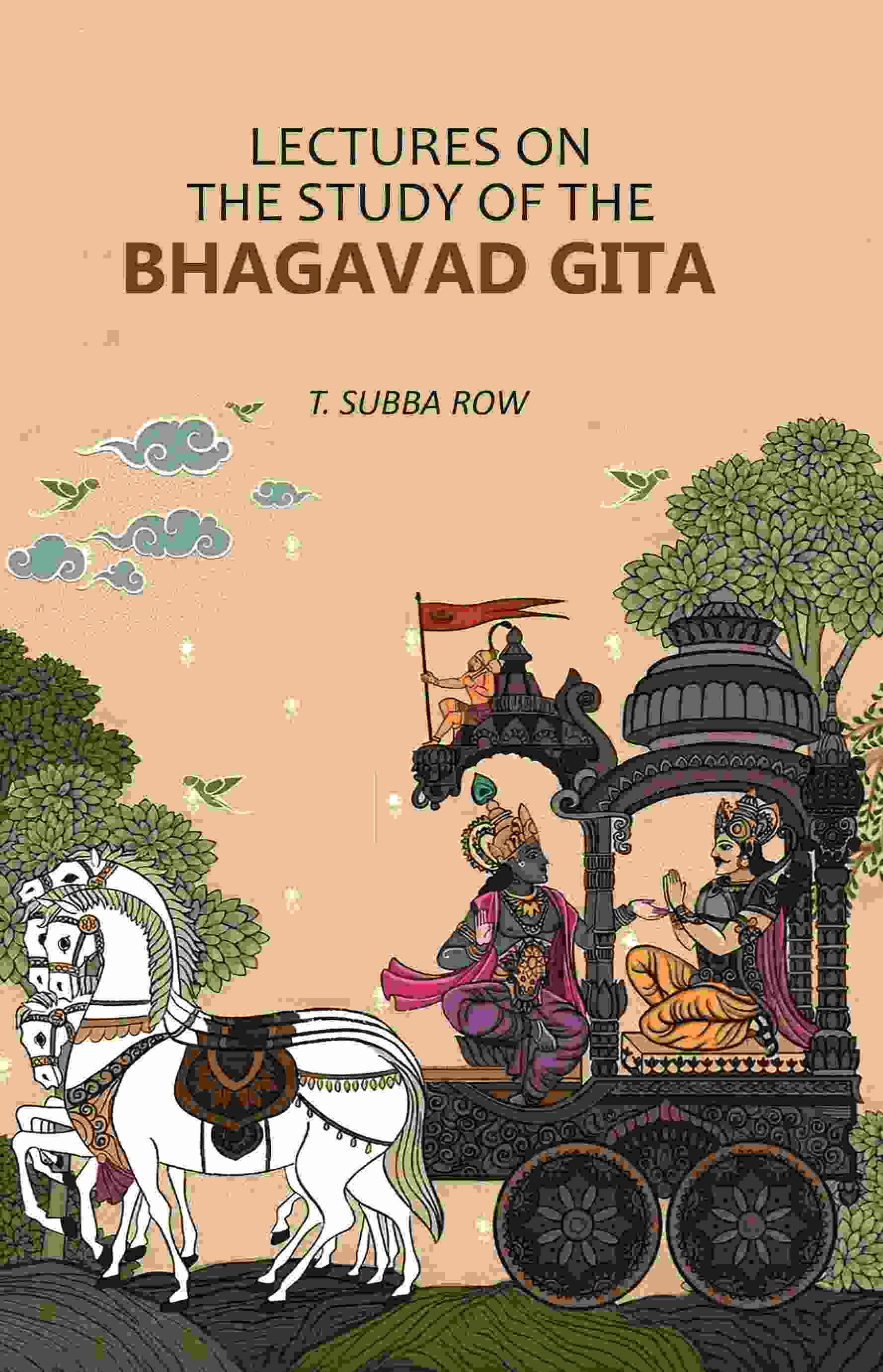 Lectures on the Study of the Bhagavad Gita - Gyan Books 