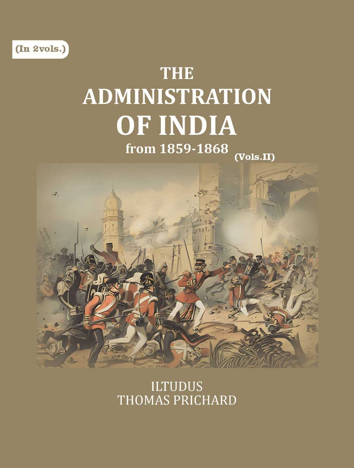 The Administration of India: from 1859-1868 (2nd) - Gyan Books  Grab2Buy Gyan Books Grab2Buy