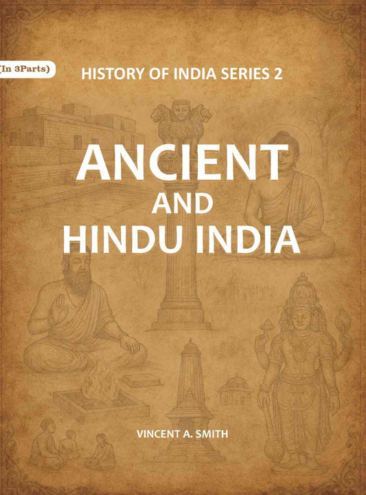 Ancient and Hindu India Series 2nd - Gyan Books 