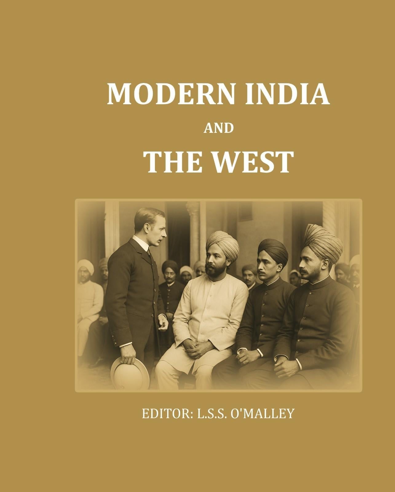 Modern India And The West - Gyan Books 