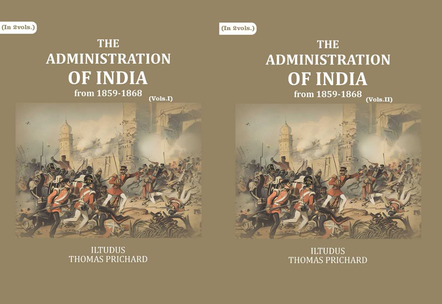 The Administration of India: from 1859-1868 (2 Vols. Set) - Gyan Books  Grab2Buy Gyan Books Grab2Buy