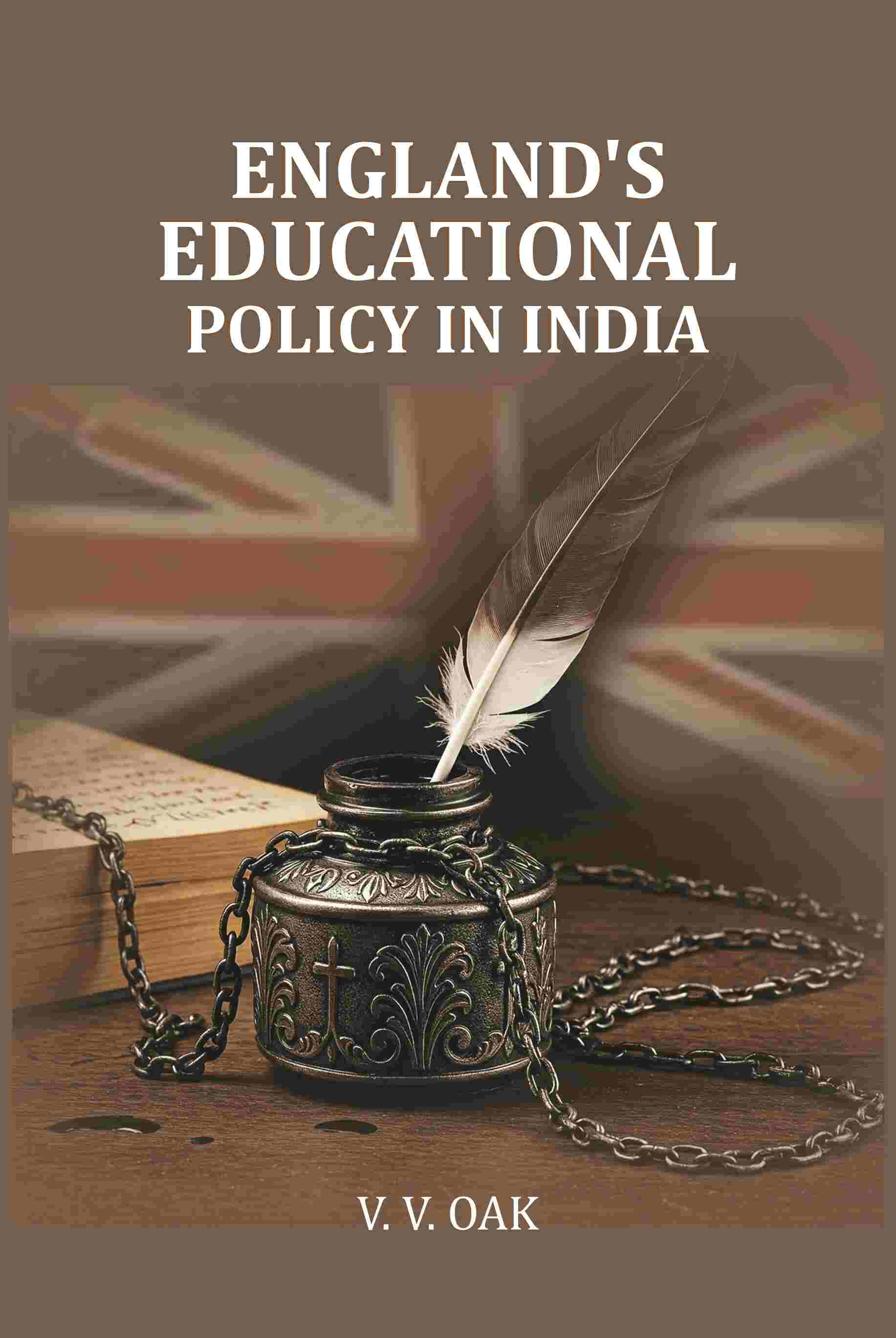 England's Educational Policy in India - Gyan Books 
