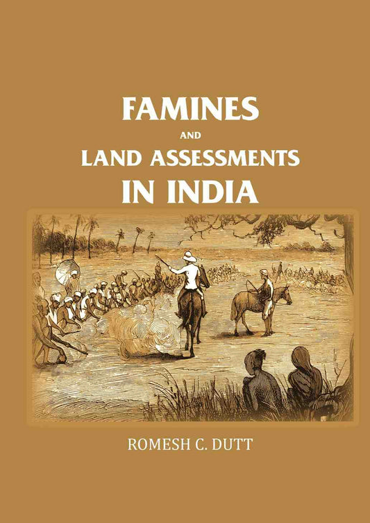 Famines and Land Assessments in India - Gyan Books 