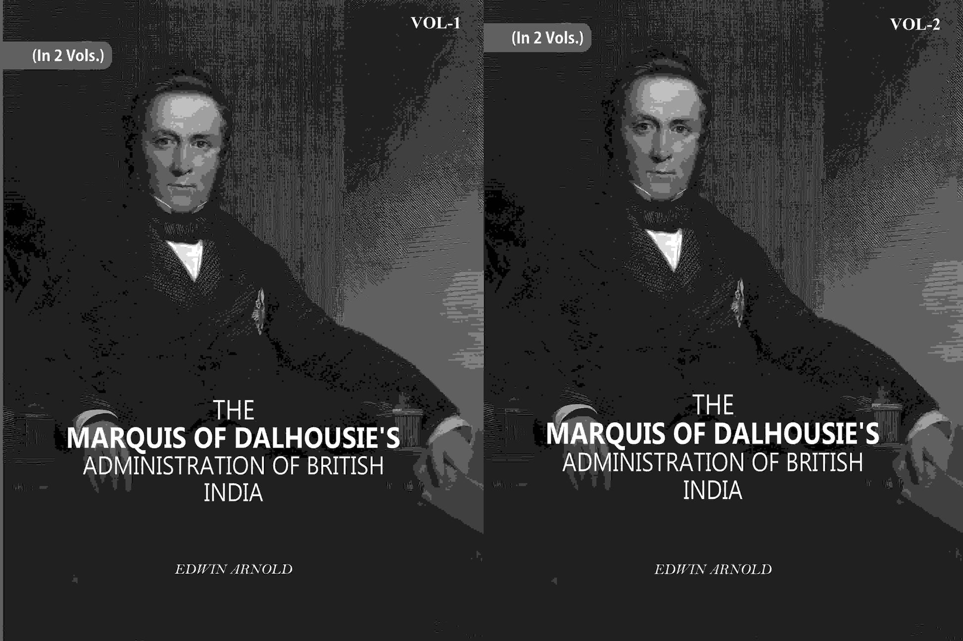 The Marquis Of Dalhousie's Administration Of British India 2 Vols. Set - Gyan Books  Grab2Buy Gyan Books Grab2Buy