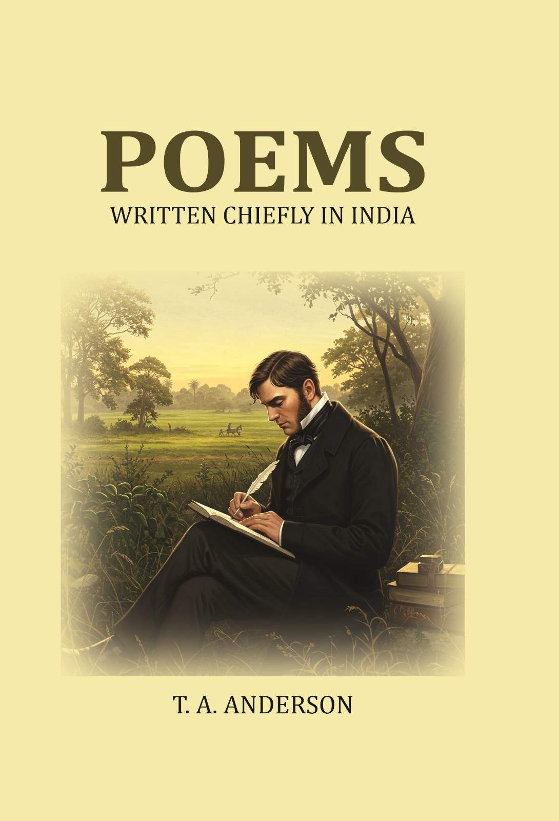 Poems: Written Chiefly in India - Gyan Books 