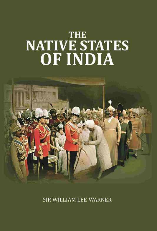 The Native States of India - Gyan Books 
