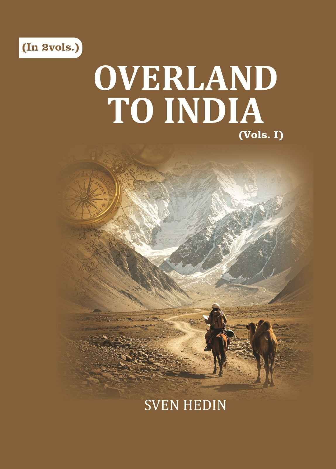 Overland to India (1st) - Gyan Books