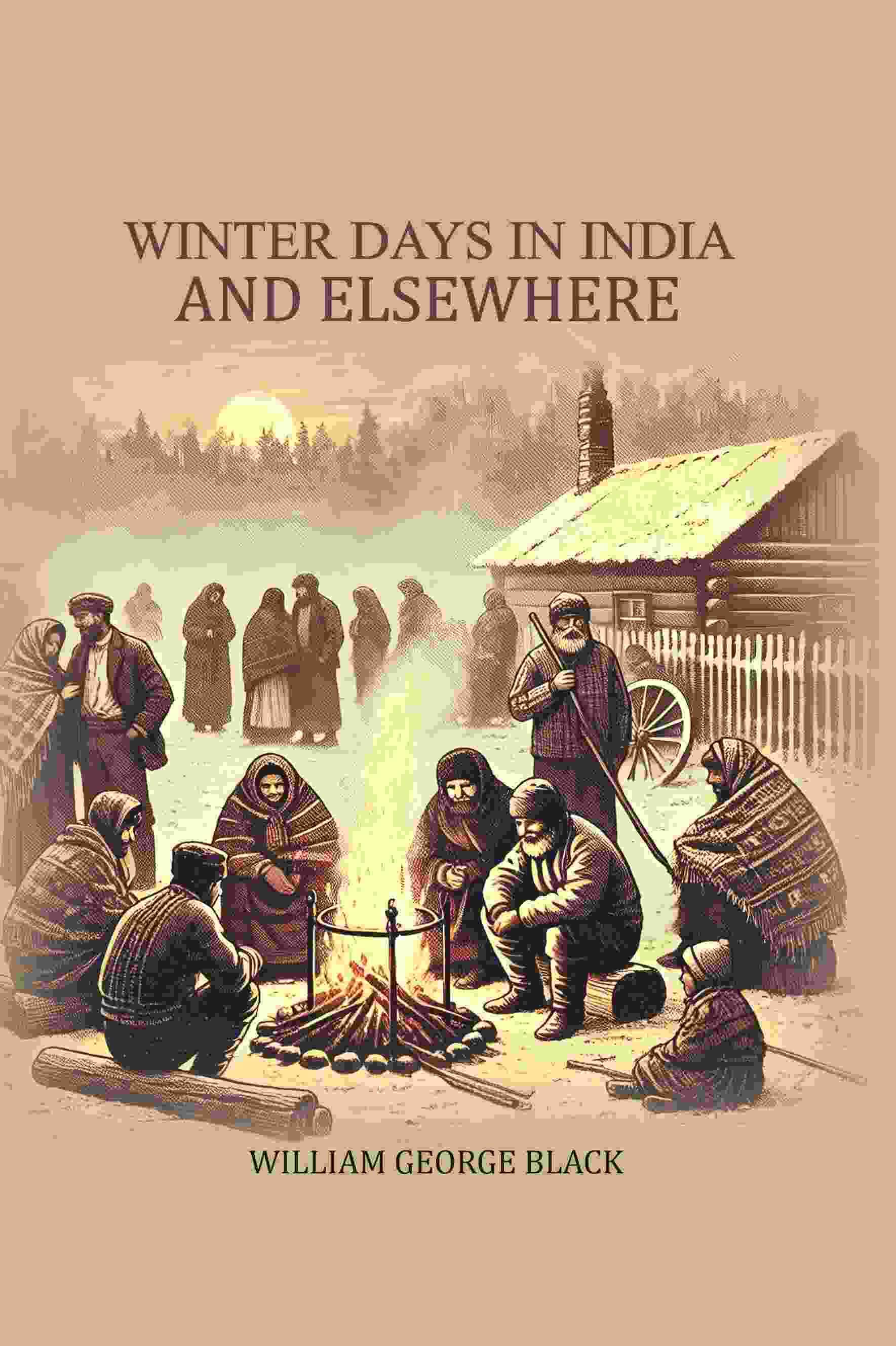 Winter Days in India and Elsewhere - Gyan Books  Grab2Buy Gyan Books Grab2Buy