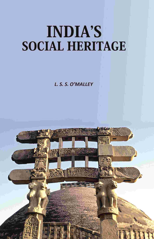 Indiaʼs Social Heritage - Gyan Books 