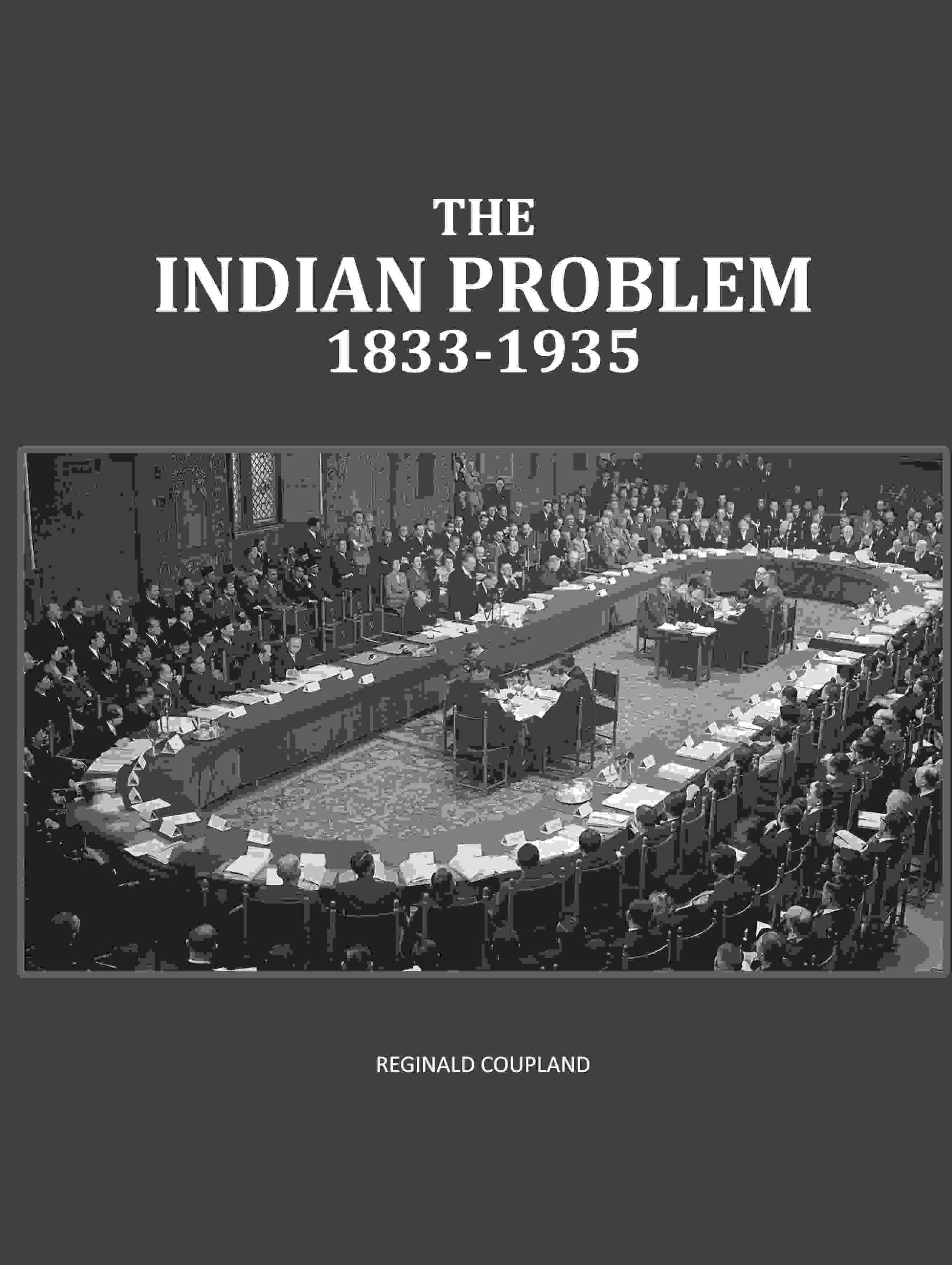 The Indian Problem 1833-1935 - Gyan Books  Grab2Buy Gyan Books Grab2Buy