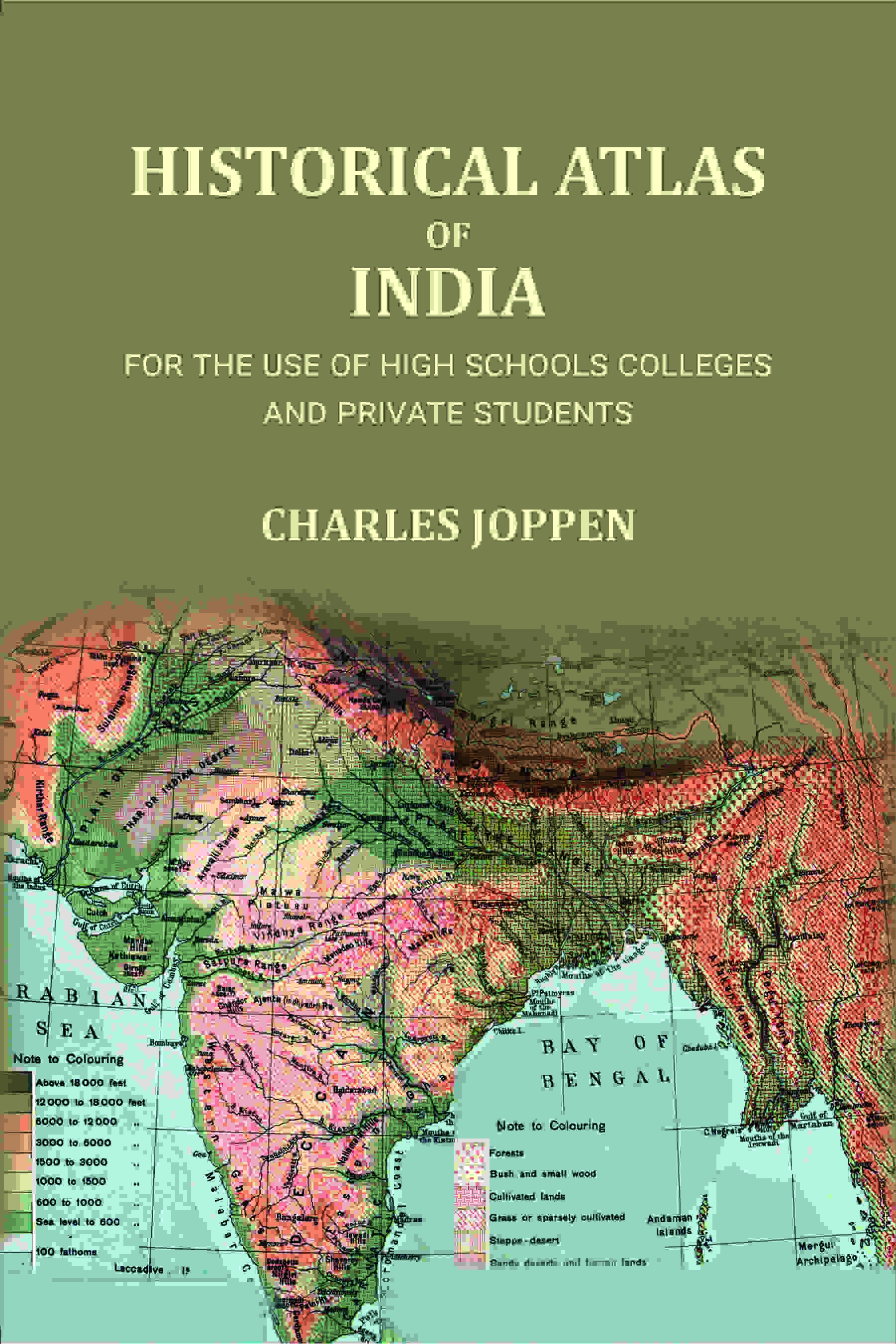 Historical atlas of India: for the use of high schools colleges and private students - Gyan Books