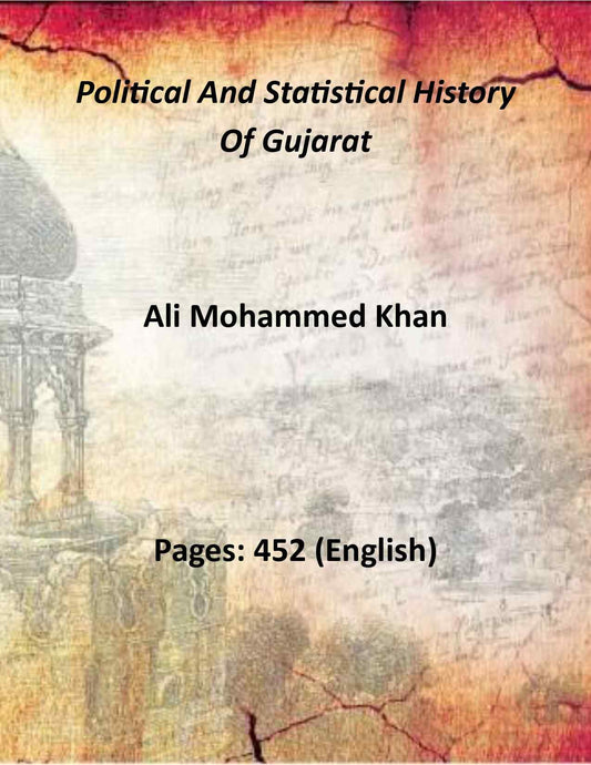 Political And Statistical History Of Gujarat - Gyan Books