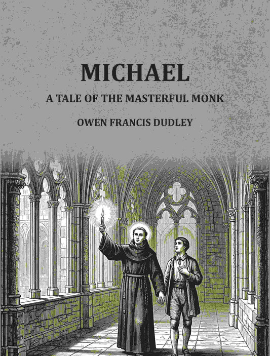 Michael a tale of the masterful monk - Gyan Books