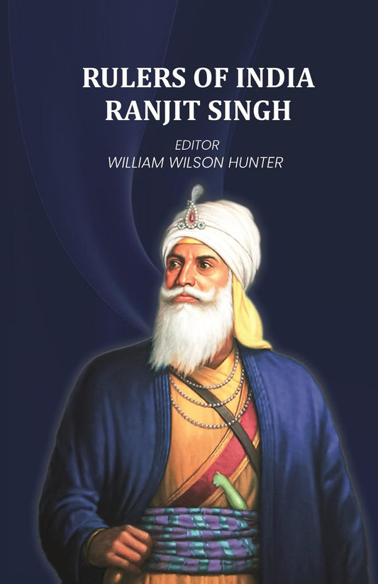 Rulers of India-Ranjit singh - Gyan Books
