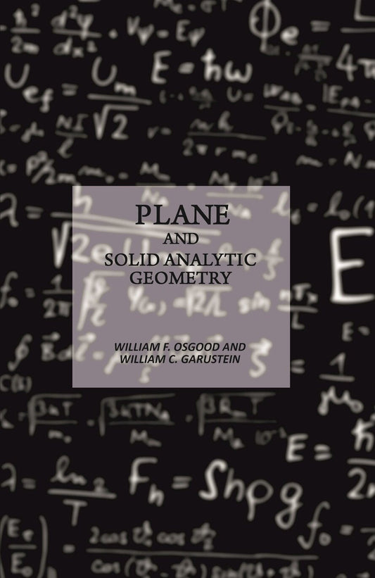 Plane and Solid Analytic Geometry - Gyan Books