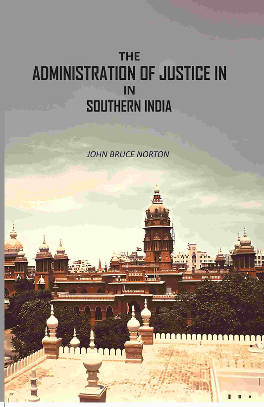 The Administration Of Justice In Southern India - Gyan Books  Grab2Buy Gyan Books Grab2Buy