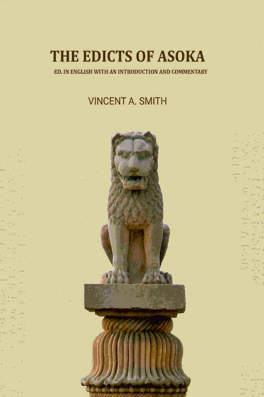 The Edicts of Asoka: Ed. In English With an Introduction and Commentary - Gyan Books  Grab2Buy Gyan Books Grab2Buy
