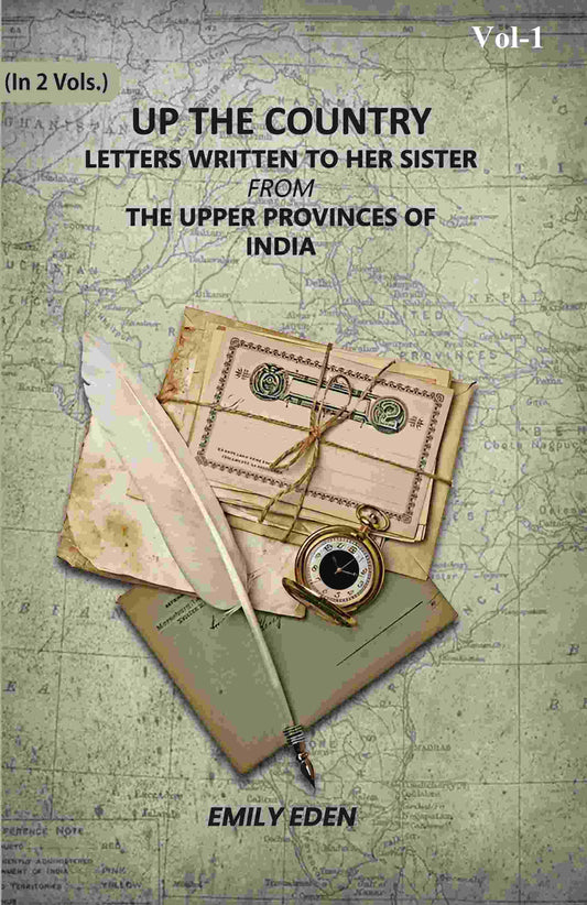 Up The Country: Letters Written To Her Sister From The Upper Provinces Of India (1st) - Gyan Books  Grab2Buy Gyan Books Grab2Buy