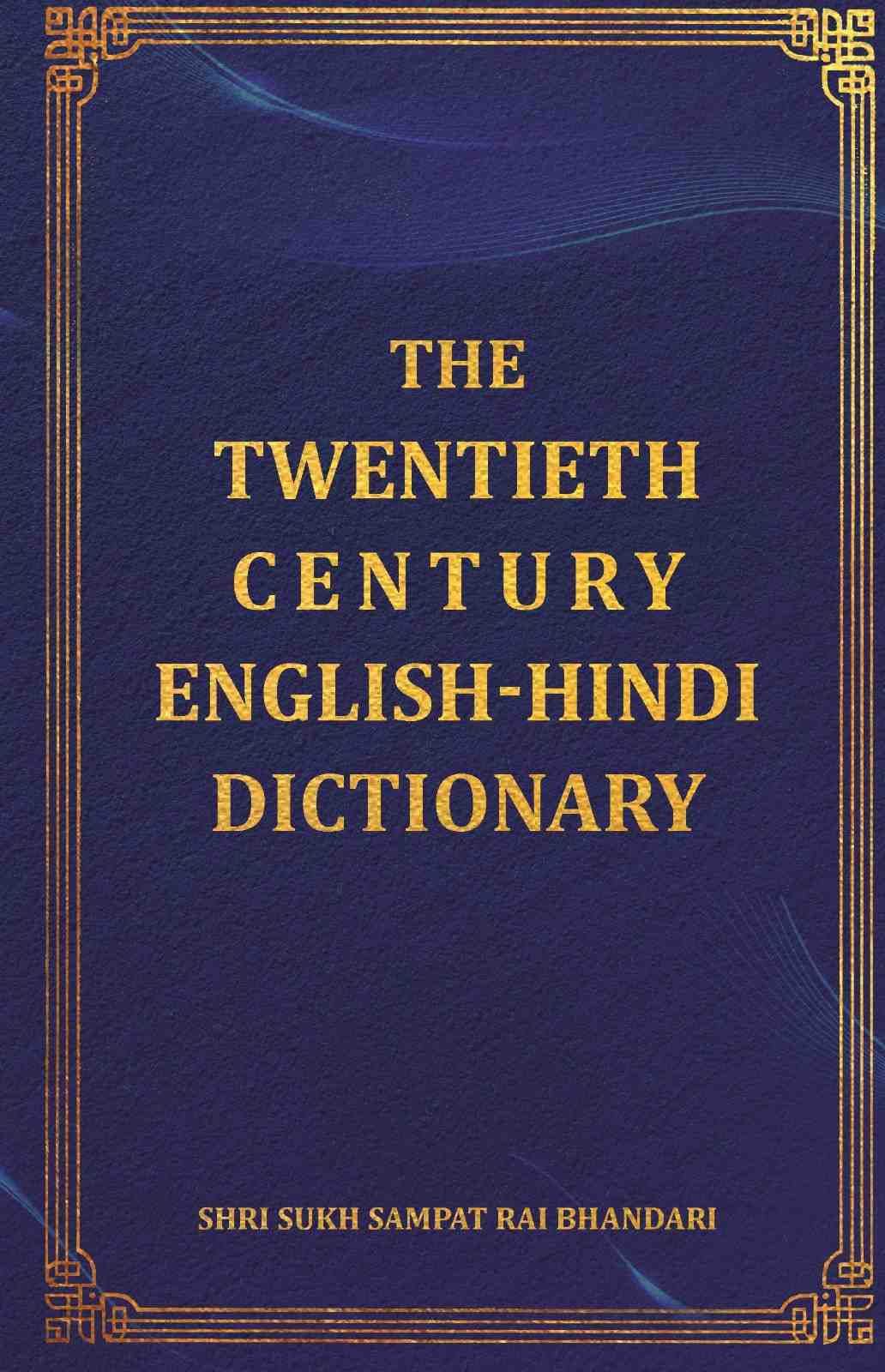 The Twentieth Century English-Hindi Dictionary - Gyan Books  Grab2Buy Gyan Books Grab2Buy