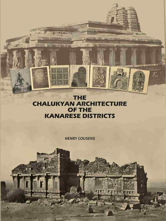 The Chalukyan Architecture of the Kanarese Districts - Gyan Books  Grab2Buy Gyan Books Grab2Buy