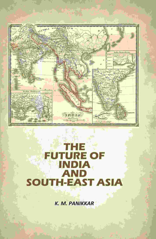 The Future Of India And South-East Asia - Gyan Books  Grab2Buy Gyan Books Grab2Buy