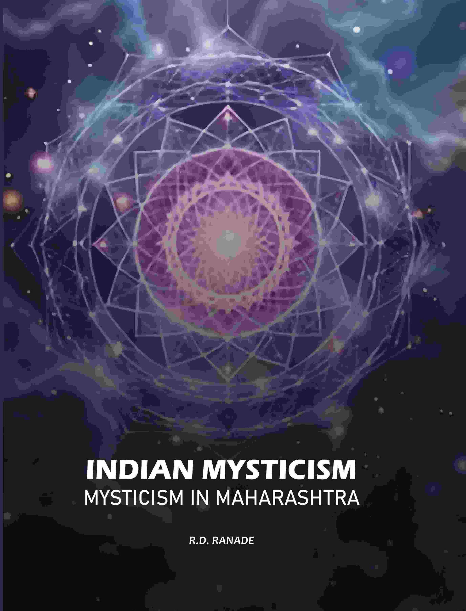 Indian Mysticism: Mysticism In Maharashtra - Gyan Books
