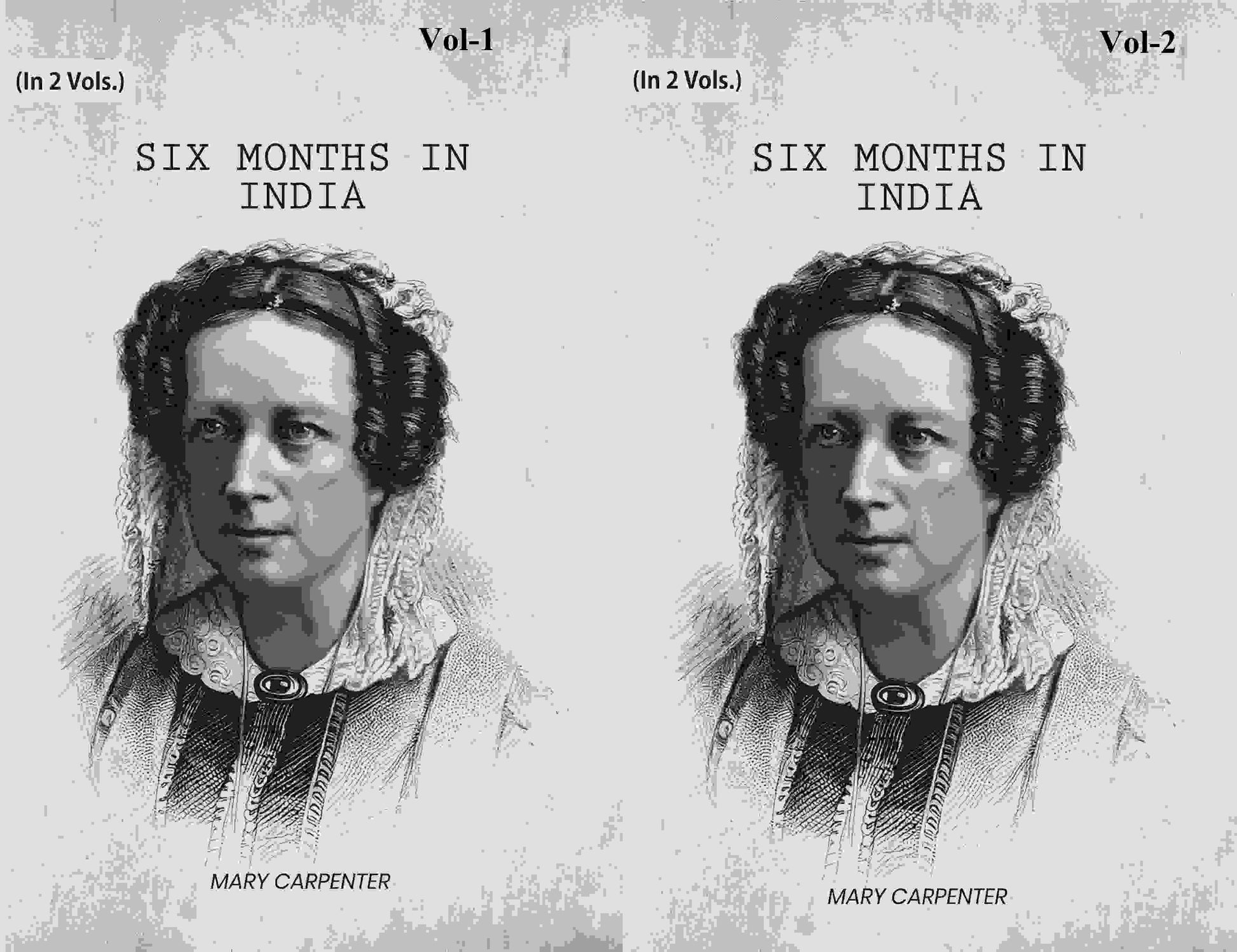 Six Months In India (2 Vols. Set) - Gyan Books