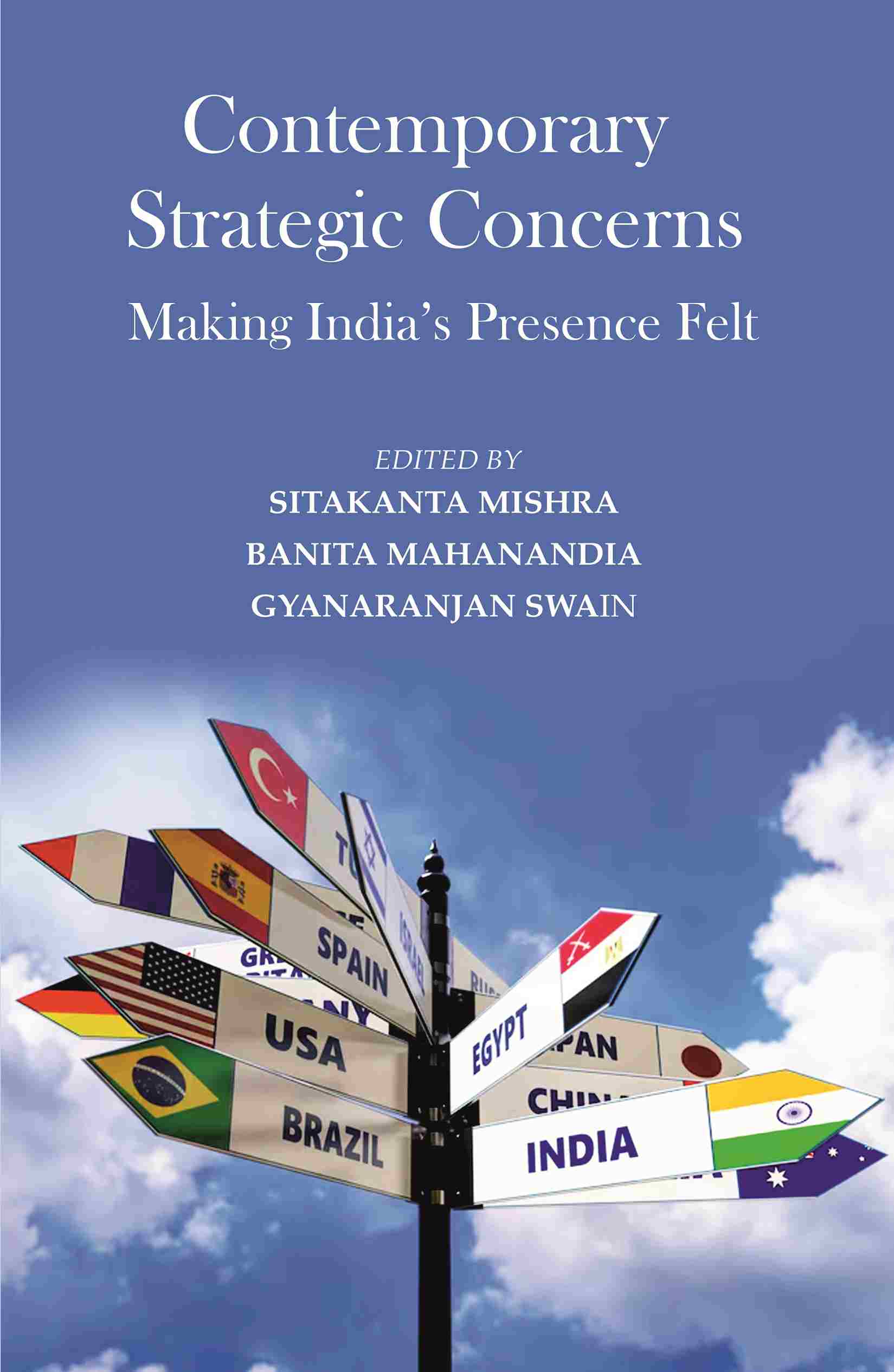 Contemporary Strategic Concerns: Making India’s Presence Felt - Gyan Books 