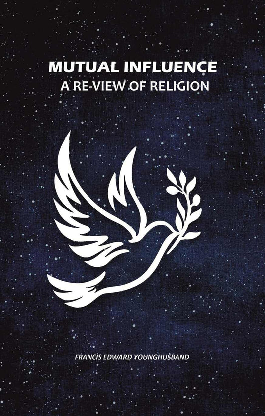Mutual Influence: A Re-View of Religion - Gyan Books