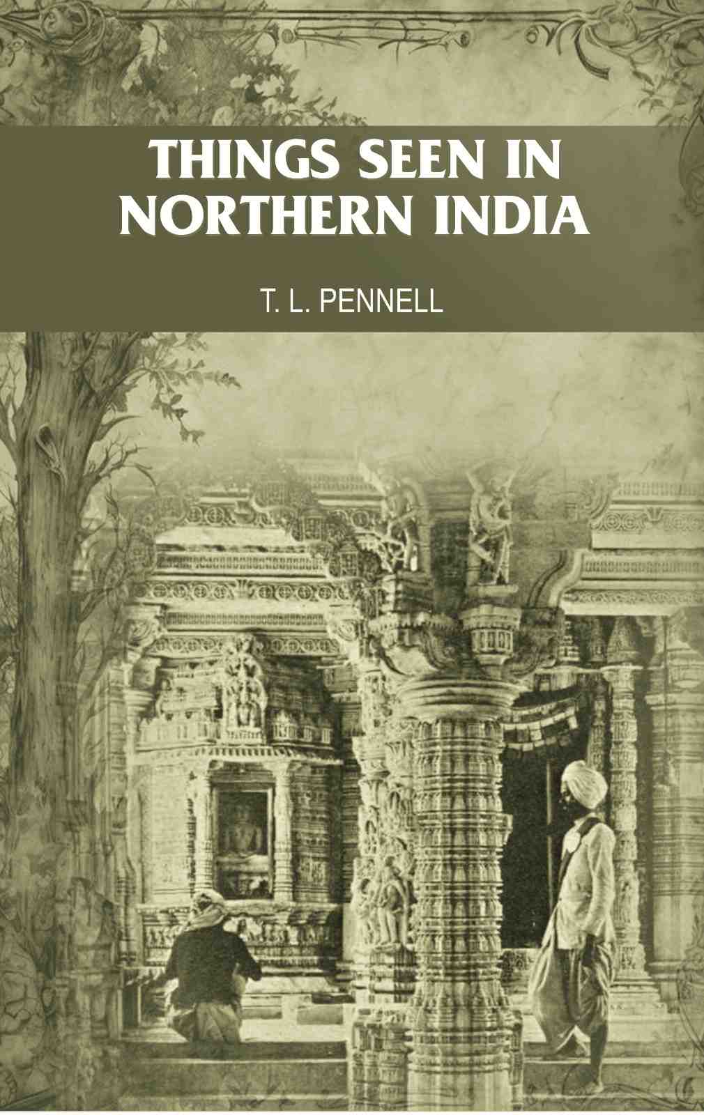 Things seen in Northern India - Gyan Books  Grab2Buy Gyan Books Grab2Buy