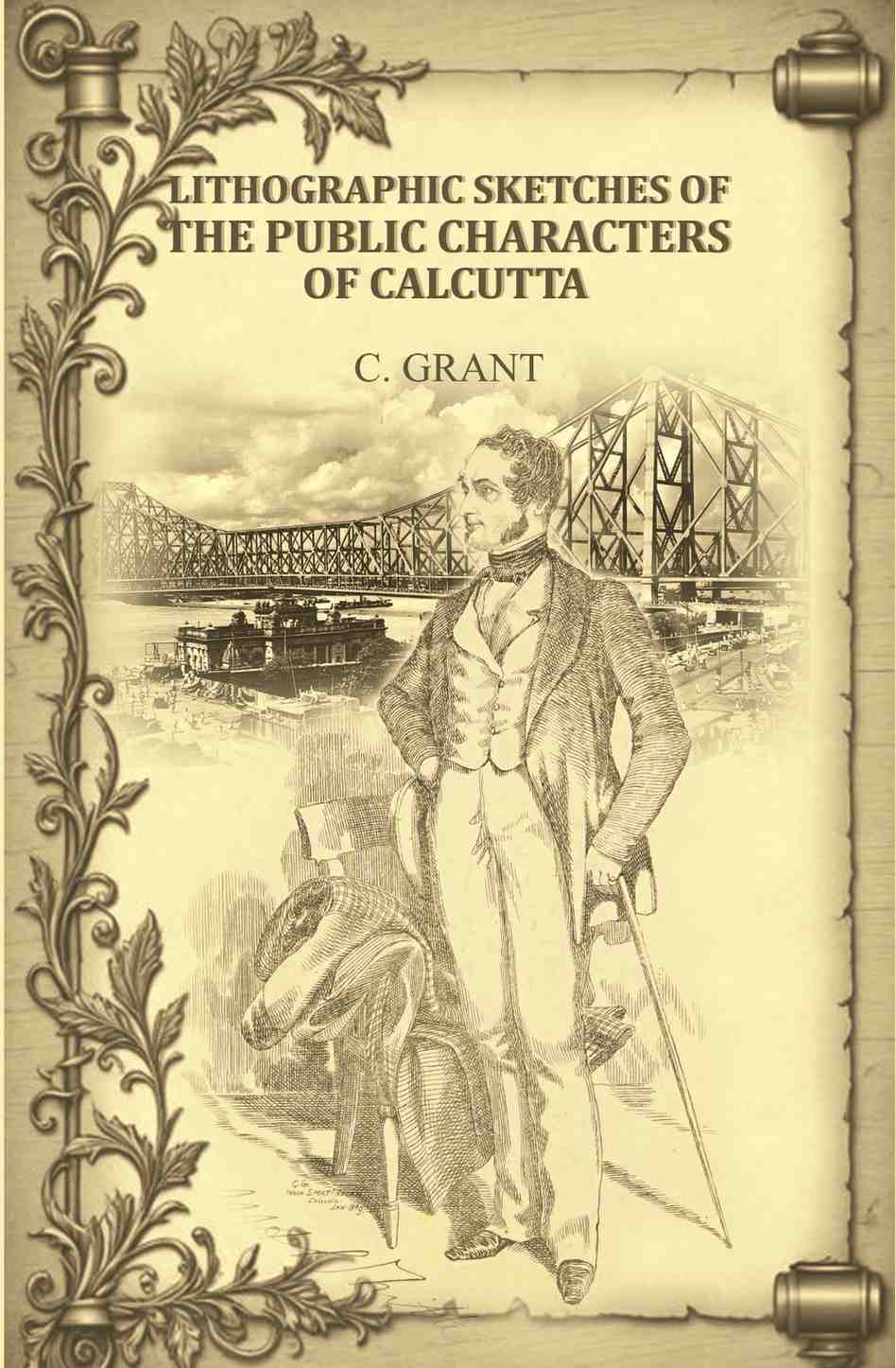 Lithographic Sketches of the Public Characters of Calcutta - Gyan Books
