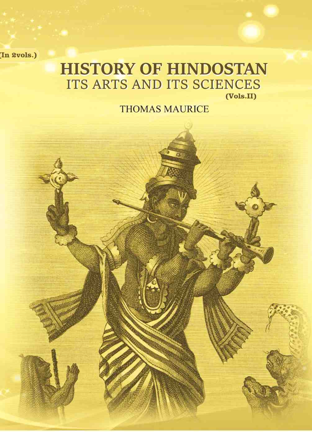 History of Hindostan: its Arts and its sciences. (2nd) - Gyan Books