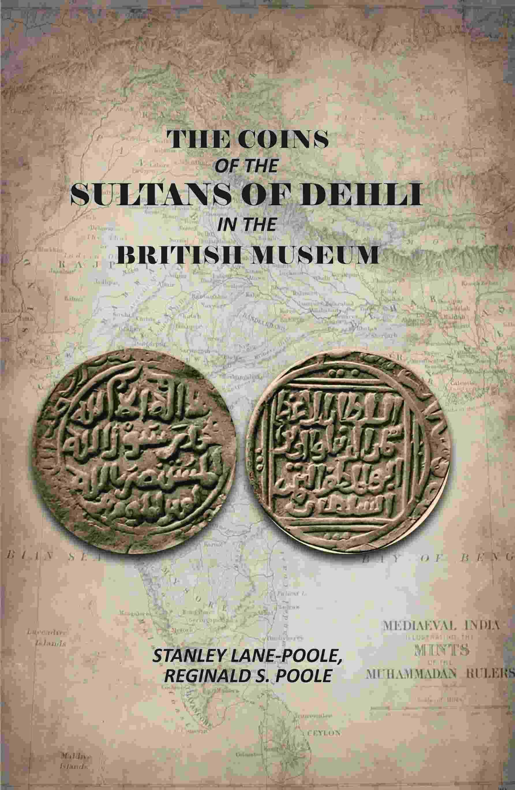 The Coins Of The Sultans Of Dehli In The British Museum - Gyan Books  Grab2Buy Gyan Books Grab2Buy
