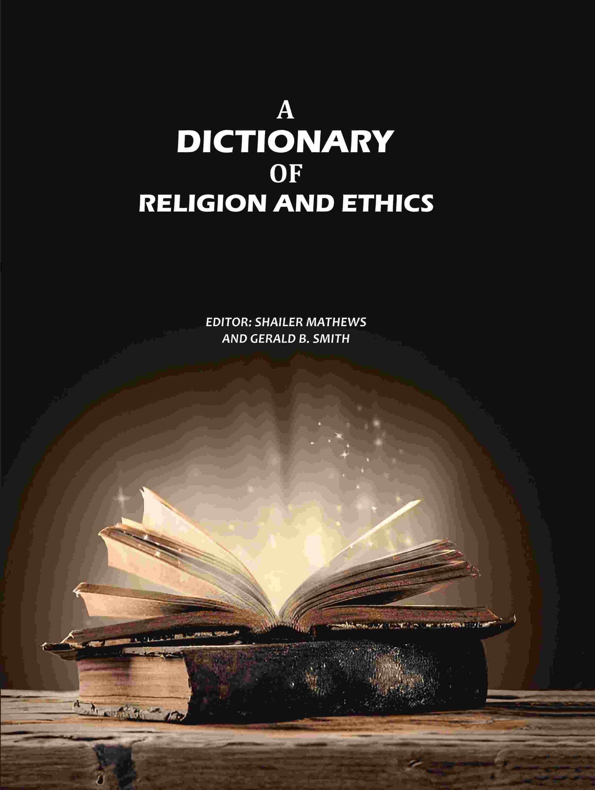 A Dictionary of Religion and Ethics - Gyan Books 