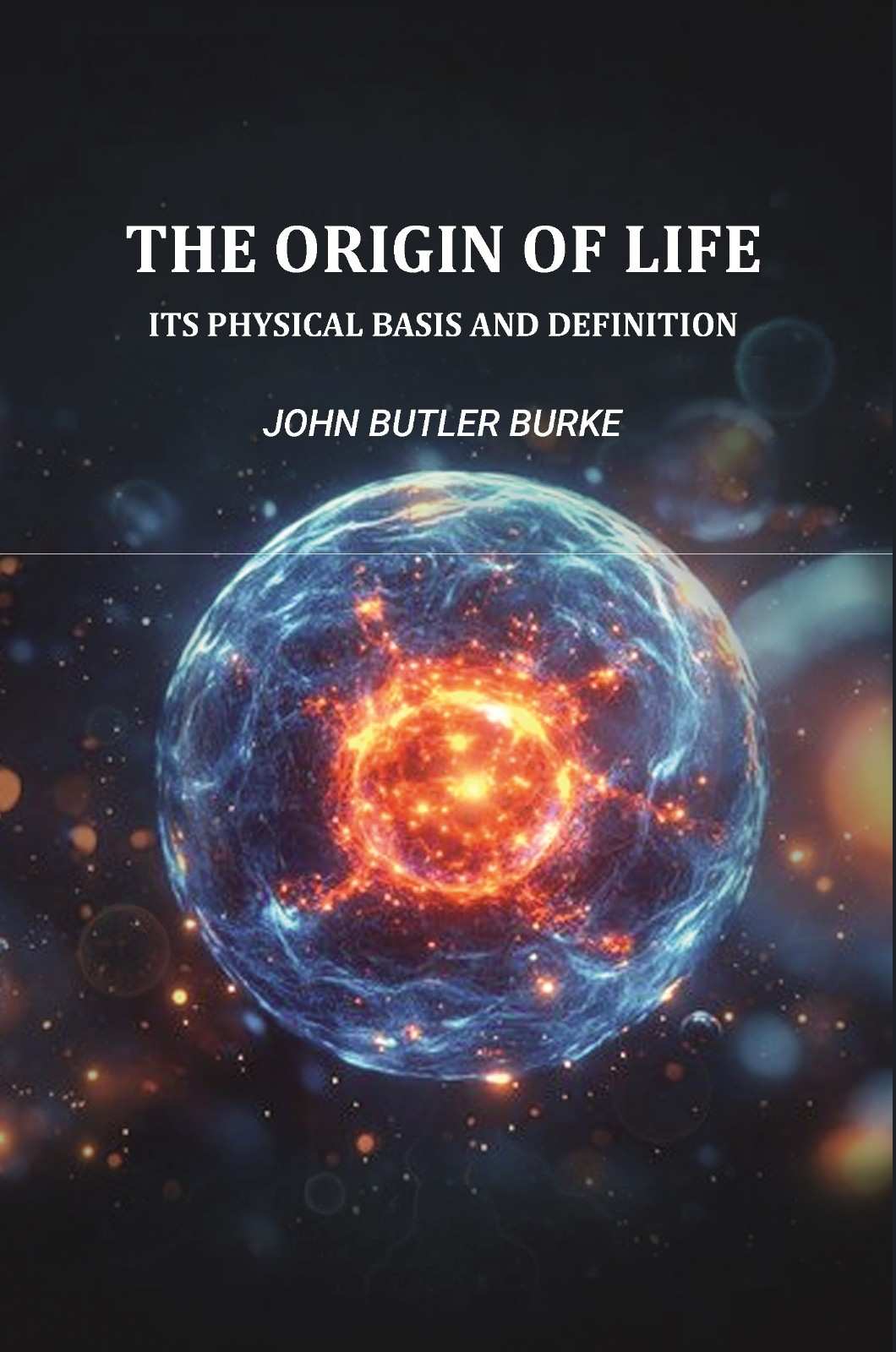 The Origin Of Life: Its Physical Basis and Definition - Gyan Books  Grab2Buy Gyan Books Grab2Buy