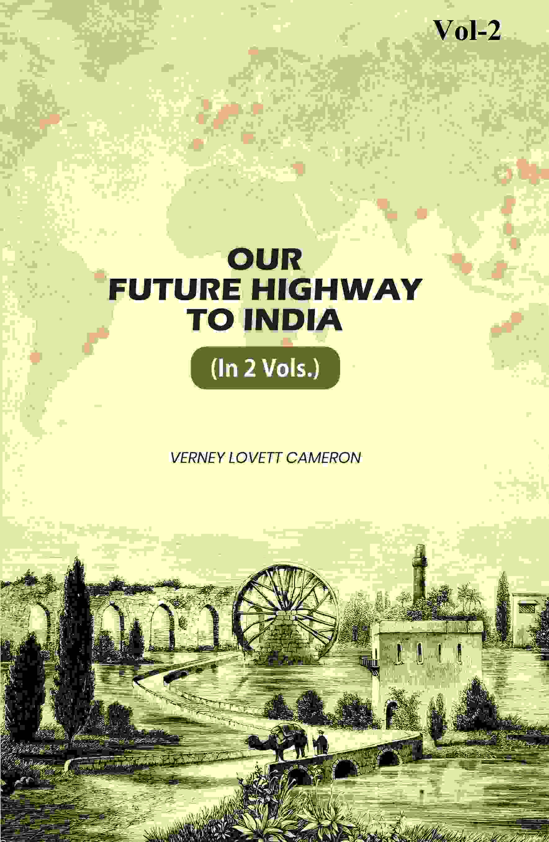Our Future Highway To India (2nd) - Gyan Books