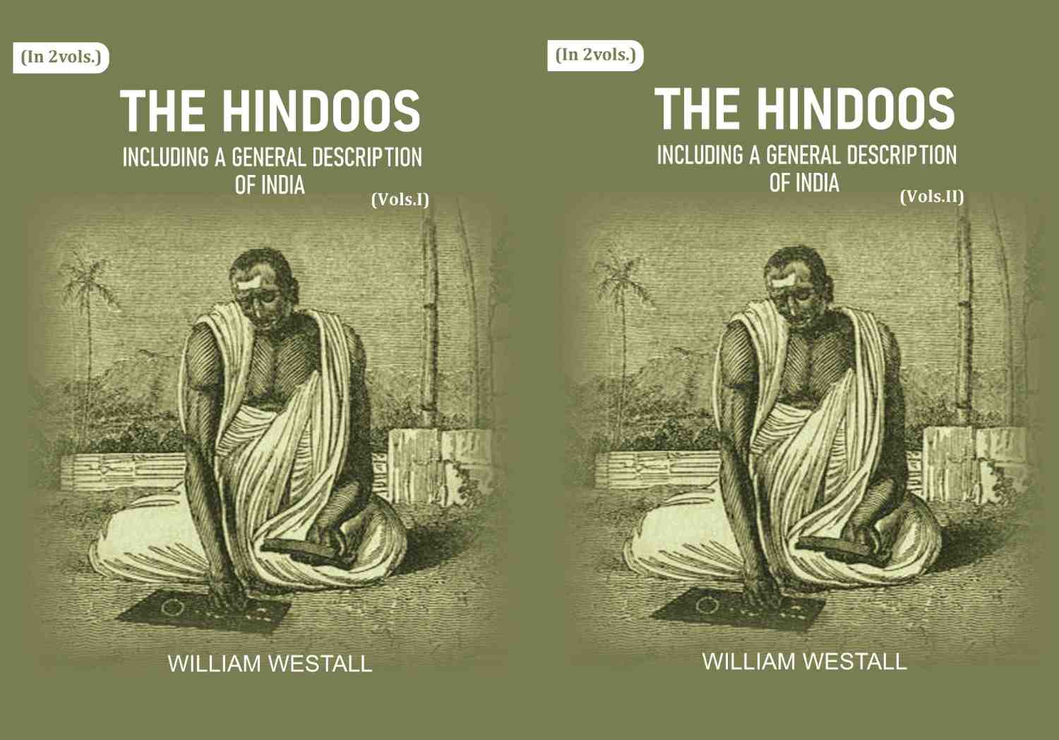 The Hindoos: Including a general description of India (2 Vols. Set) - Gyan Books  Grab2Buy Gyan Books Grab2Buy
