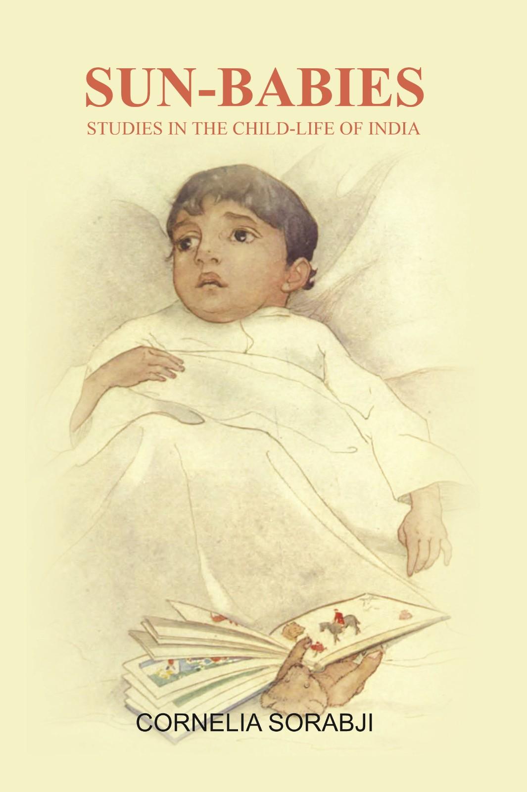 Sun-Babies: Studies in the Child-life of India - Gyan Books