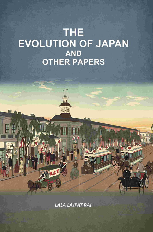 The Evolution Of Japan And Other Papers - Gyan Books  Grab2Buy Gyan Books Grab2Buy