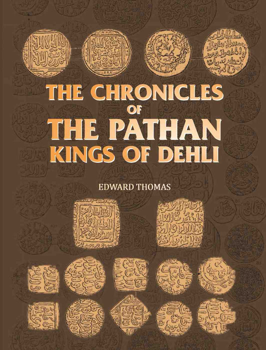 The Chronicles of the Pathán Kings of Dehli - Gyan Books  Grab2Buy Gyan Books Grab2Buy