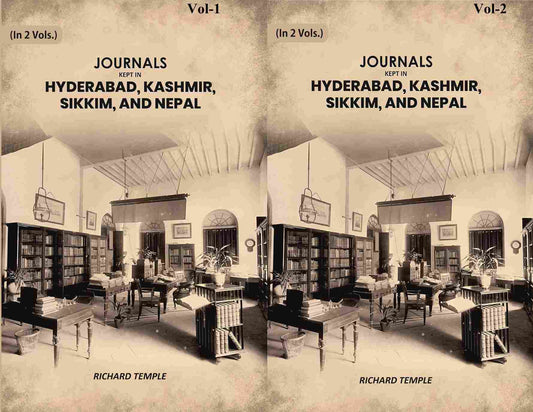Journals Kept in Hyderabad, Kashmir, Sikkim, and Nepal (2 Vols. Set) - Gyan Books