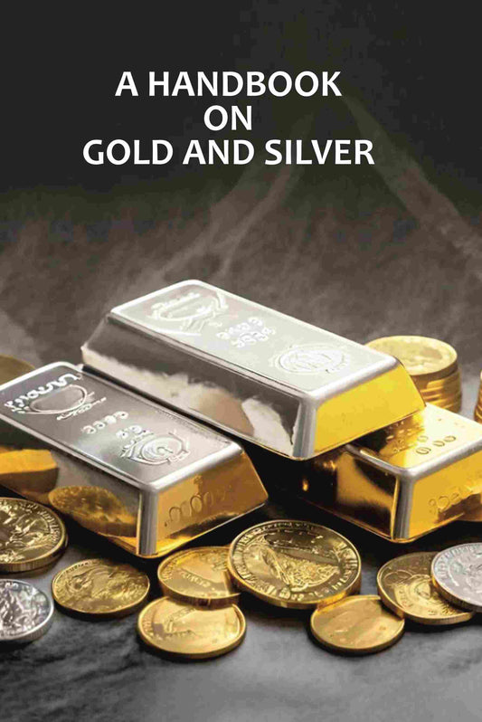 A Handbook On Gold And Silver - Gyan Books 