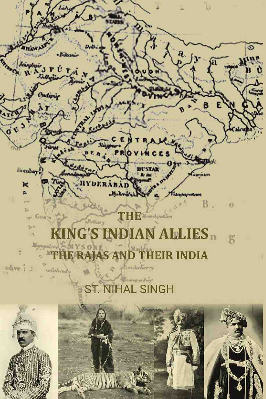 The King's Indian allies; the rajas and their India - Gyan Books  Grab2Buy Gyan Books Grab2Buy