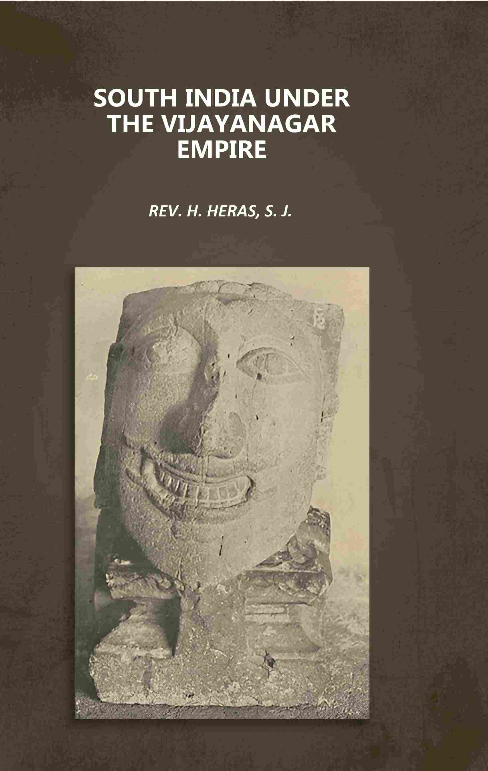 South India under the Vijayanagar Empire - Gyan Books