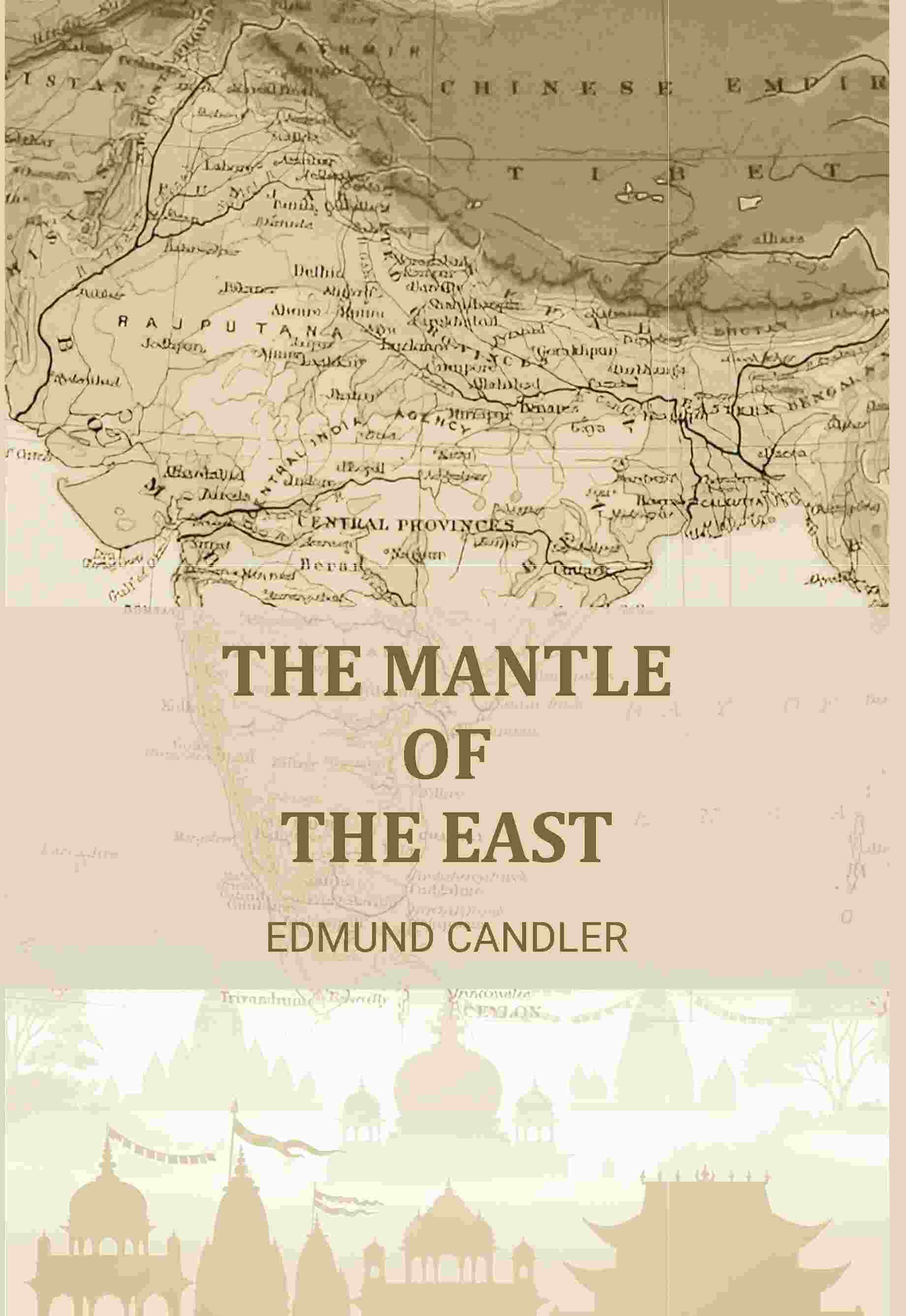 The Mantle of the East - Gyan Books  Grab2Buy Gyan Books Grab2Buy