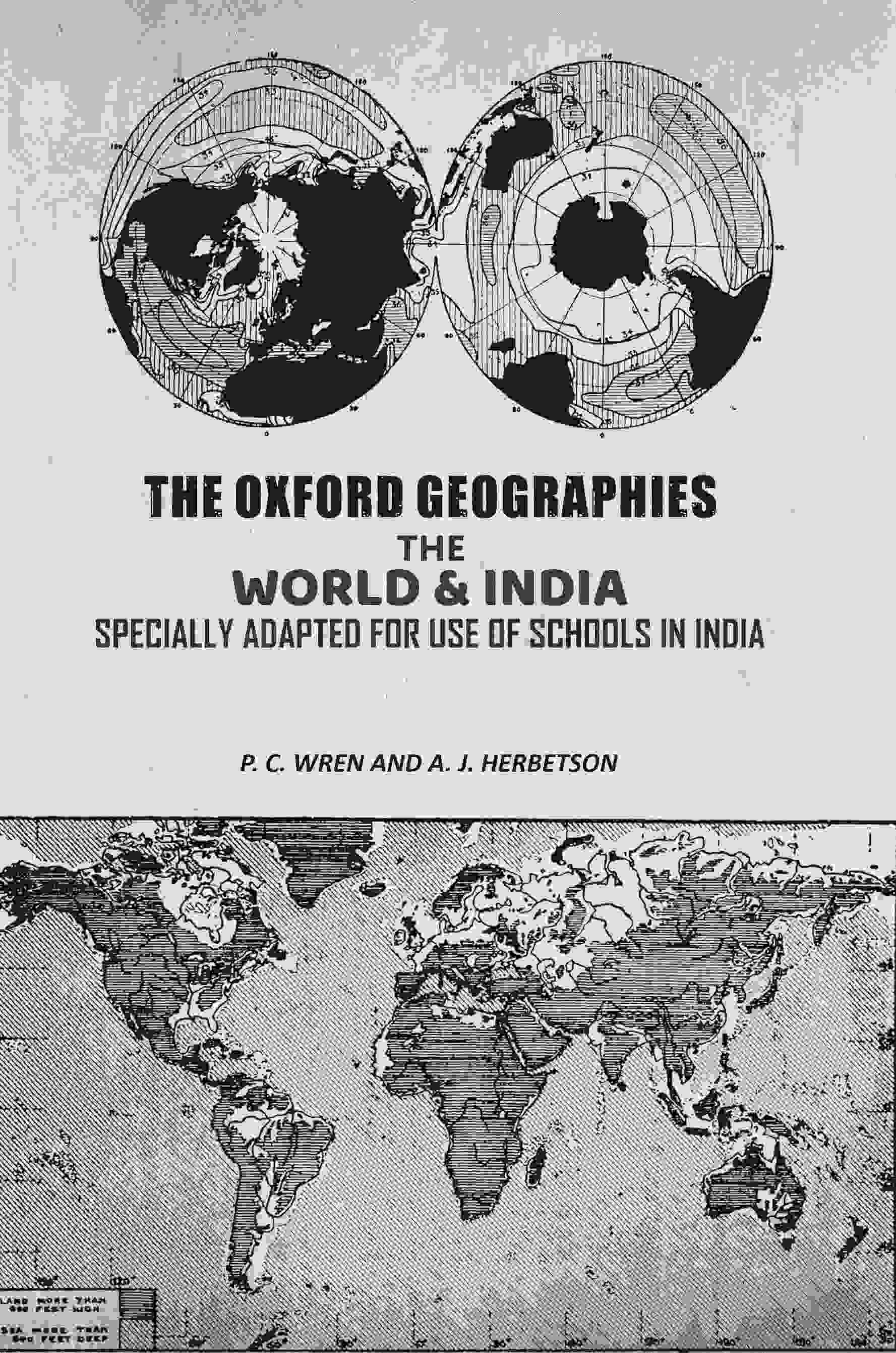 The Oxford Geographies: The World & India Specially Adapted For Use of Schools in India - Gyan Books  Grab2Buy Gyan Books Grab2Buy