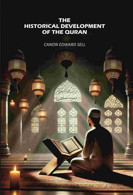 The Historical Development Of The Quran - Gyan Books  Grab2Buy Gyan Books Grab2Buy