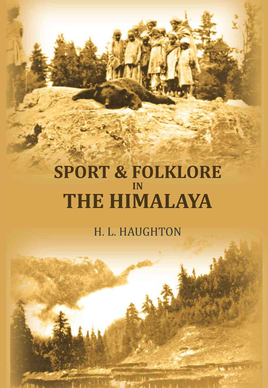 Sport & folklore in the Himalaya - Gyan Books